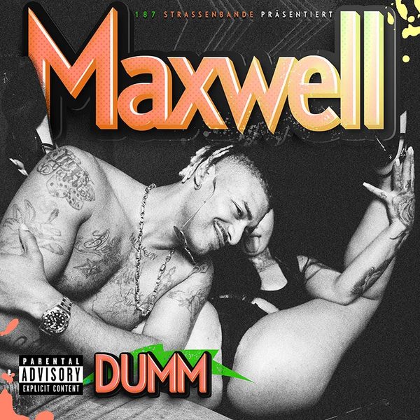 Maxwell - Dumm, 2025
