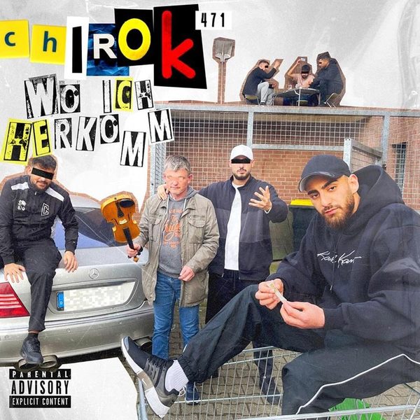 Chirok471 - Wo ich herkomm, 2022